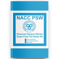 NACC Personal Support Worker PSW Exam Prep Exam Study Kit, Textbook, Lessons, Exam Questions Download PDF