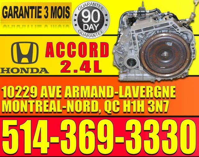 Transmission Automatique Honda Accord 2.4L 2003 2004 2005 2006 2007 Automatic Transmission in Transmission & Drivetrain in Greater Montréal