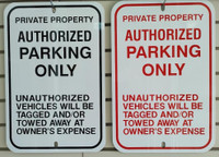 Authorized Parking Sign - Aluminum - $45.00