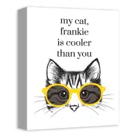 Trinx My Cat Is Cooler Than You Print On Canvas