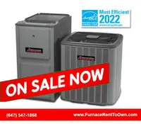 Central Air Conditioner - Furnace – Rent to Own FREE UPGRADE - $0 Down