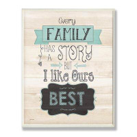 Stupell Industries Every Family has a Storey Typography Wall Plaque