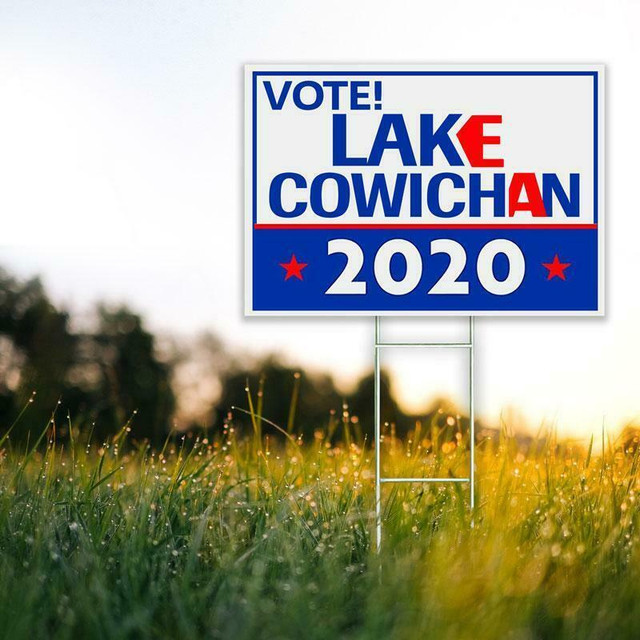 Custom Lake Cowichan Election Sign | GotoPrint.ca in Other Business & Industrial in Cowichan Valley / Duncan