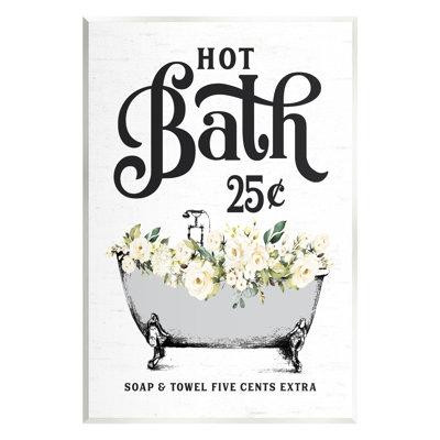 Stupell Industries Stupell Industries Hot Bath Floral Tub Wall Plaque Art Design By Lettered And Lined in Hot Tubs & Pools