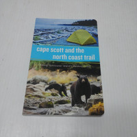 The North Coast Trail Book by Cape Scott  - Book - Pre-owned - SAKCDK